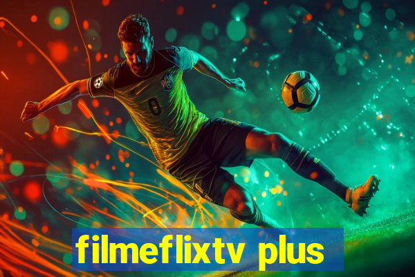 filmeflixtv plus